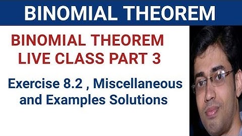 BINOMIAL THEOREM | Class 11 Binomial Theorem Ex 8.2 , Miscellaneous ncert | Class 11 Maths Ex 8.2