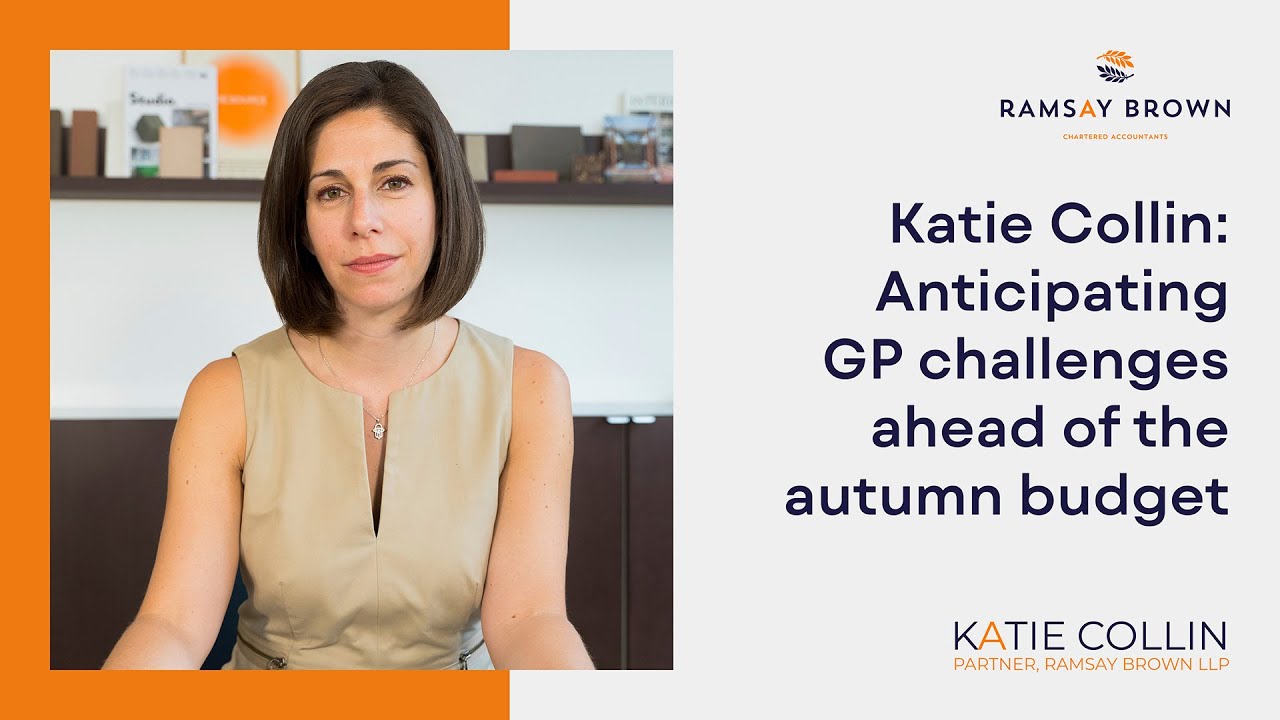 Katie Collin | Anticipating GP challenges ahead of the autumn budget