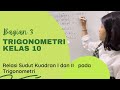 RELASI SUDUT KUADRAN I DAN KUADRAN II (TRIGONOMETRI BAGIAN III)