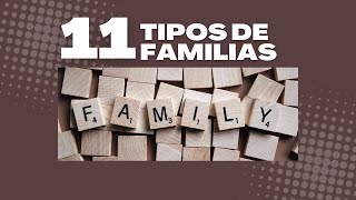 11 tipos de familia en México