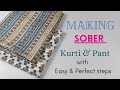 Sober Kurti and Pant Design || Suit Cutting and Stitching