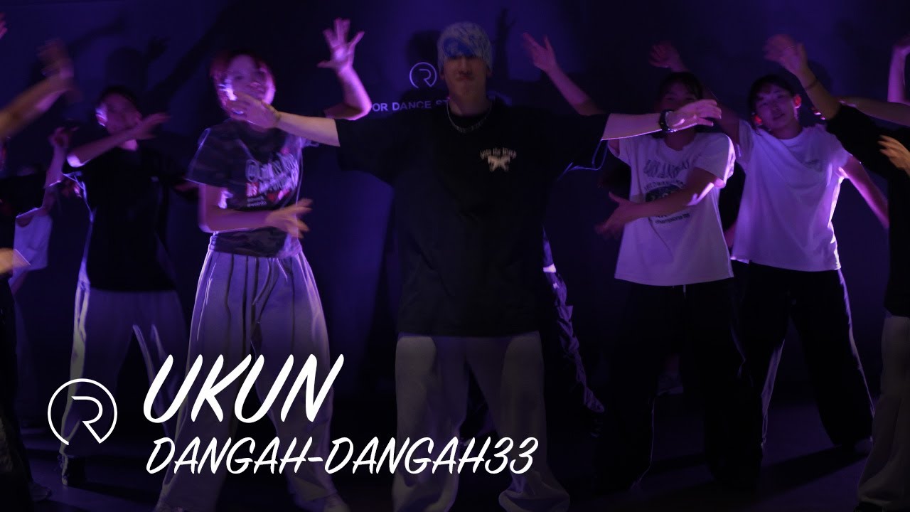 Dangah - Dangah33 - Dothiscrew | UKUN choreography