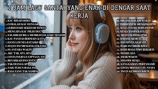 1 Jam Lagu Santai Lo-fi Pop – Cinta yang Tak Pernah Padam | Musik Tenang, Rindu & Kenangan