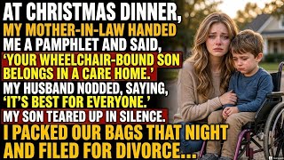 Mother-in-Law Handed Me a Pamphlet at Christmas Dinner — Your Son Belongs in a Care Home...