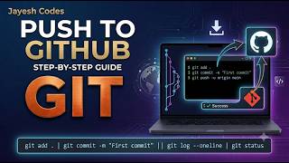 How to Push Project to GitHub Using Git Commands | Complete Step-by-Step