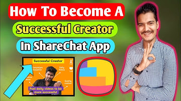 ShareChat Par Successful Creator Kaise Bane | How To Become a Successful Creator In ShareChat Hindi