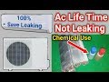 Air conditioner leaking save 100%| Ac not leaking use best formula in Urdu/Hindi