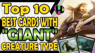 Top 10 Best Giants in Magic: the Gathering