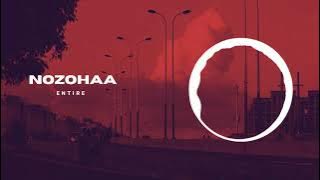 Nozohaa - Entire