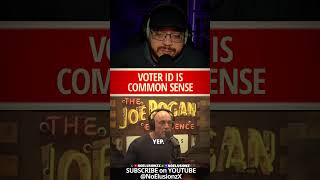 Joe Rogan EXPLODES on Voter ID Hypocrisy!