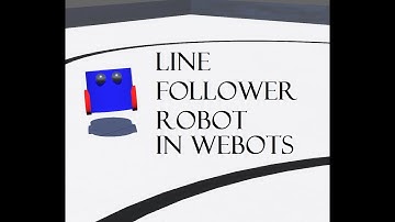Line Follower ROBOT in WeBots - MY FIRST ROBOT