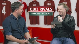 Join team fowler or mcmanaman now. compete with your favourite to win
exclusive prizes. play now for free: https://www.lfcquizrivals.com get
closer t...