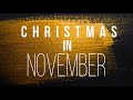 Christmas in November - Luke 2:1-5