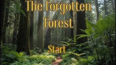 The Forgotten Forest Walkthrough Video
