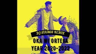 DJ SIAMOS ❌ OKA WI ORTEGA 🔥 YEAR █▬█ █ ▀█▀ 2020 - 2022 (REMIX)