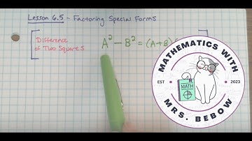 Factoring Special Forms of Polynomials