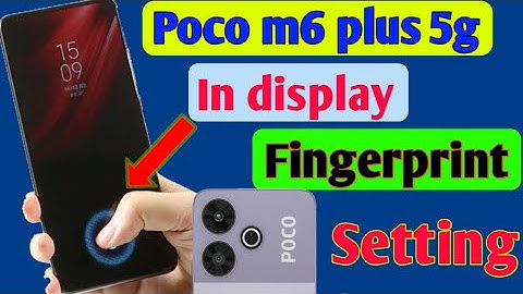 Poco m6 plus 5g me in display fingerprint lock kaise lagaye/how to set display fingerprint lock