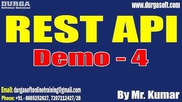 REST API tutorials || Demo - 4 || by Mr. Kumar On 06-07-2023 @8AM IST