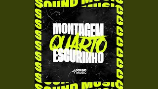 Montagem Quarto Escurinho