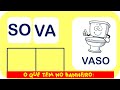 O QUE TEM NO BANHEIRO/Aprendendo a ler e escrever /Lendo em casa /Alfabetização