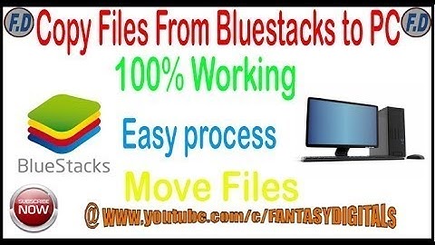 Copy Files From Bluestacks to Pc 100% working | Easy Process