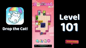 🎮 Drop the Cat! Level 101 Walkthrough | Fun Candy Puzzle Challenge 🐱