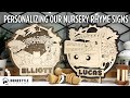 How to Personalize our Nursery Rhyme Signs