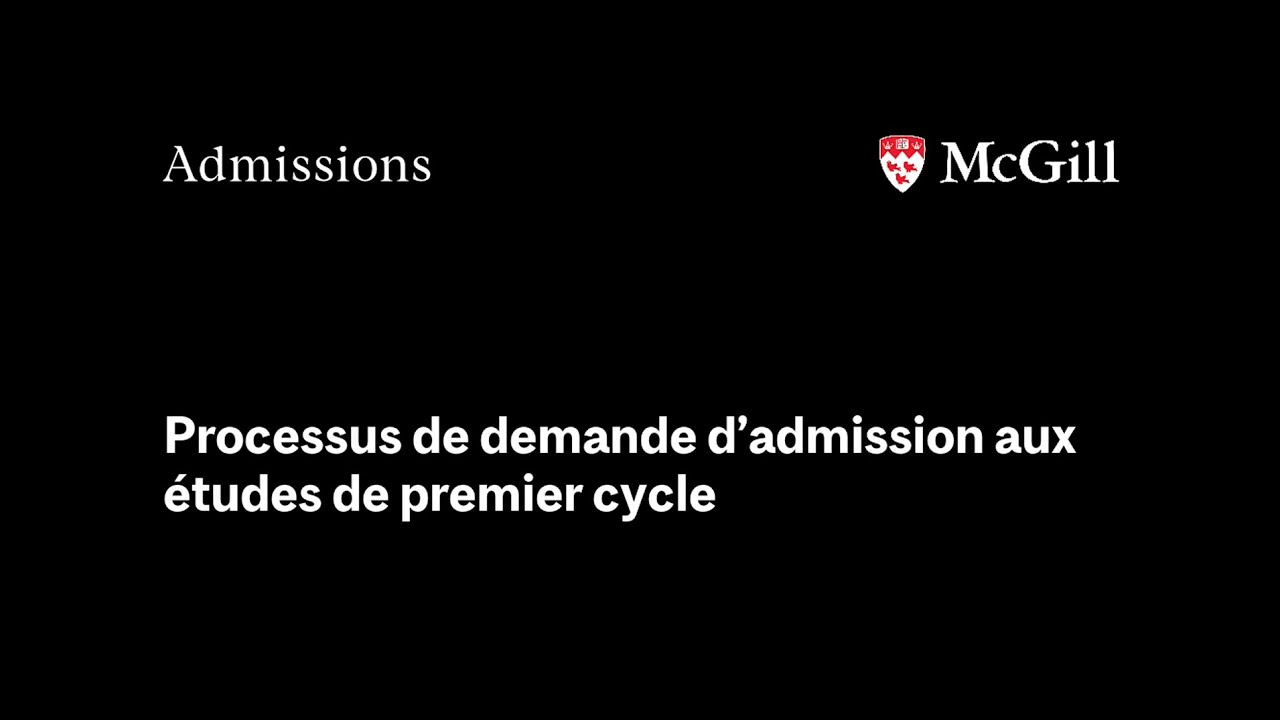 Processus de demande d'admission aux études de premier cycle