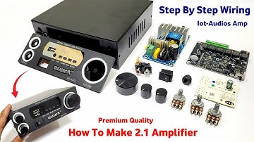 How To Make Geestar 2.1 Amplifier At Home 220V Operating | Geestar 2.1 Amplifier Kaise Bnaye