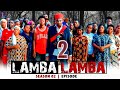 LAMBA LAMBA ep 02 ( SEASON TWO Ep 2 )& 3