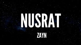 Nusrat- Zayn (Lyrics)