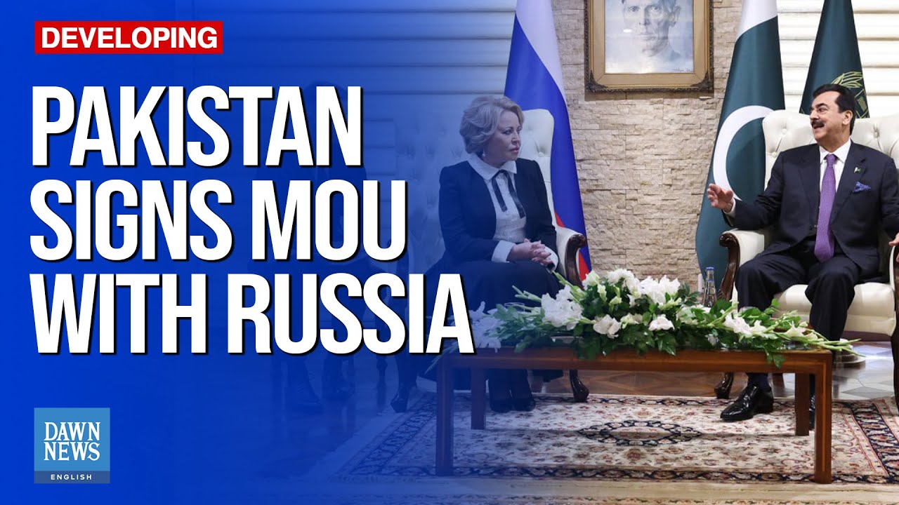 Pakistan signs MoU with Russia to ‘enhance parliamentary diplomacy ...