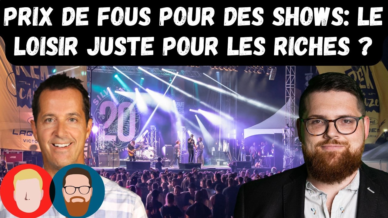 Prix de fous pour des shows: le loisir juste pour les riches ?