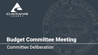 Committee Deliberation  2024 Budget Committee Meetings