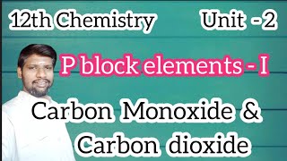 12th Chemistry | Structure of Carbon Monoxide & Carbon Dioxide | Unit 2 
