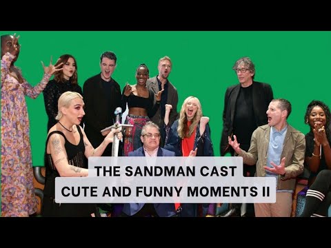 The Sandman Cast | Funny And Cute Moments Part 2