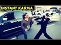 WTF ...!!  When You Mess With The Wrong People 💥 INSTANT KARMA 💥 #4