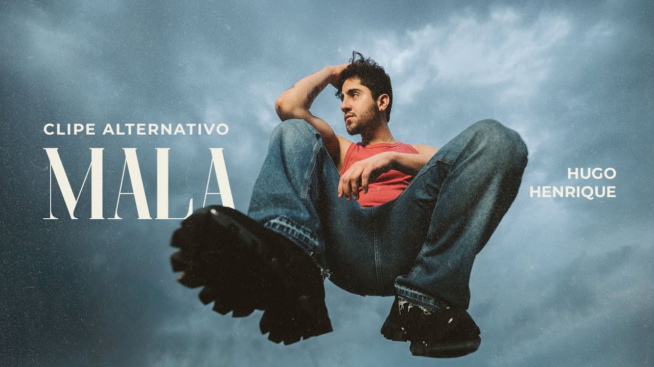 Hugo Henrique - Mala (Clipe Alternativo)