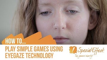 How to Play Simple to Set Up Games Using Eye Gaze Technology