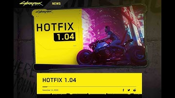 CYBERPUNK 2077 Hotfix 1.04 for Xbox [Patch on Xbox One S]