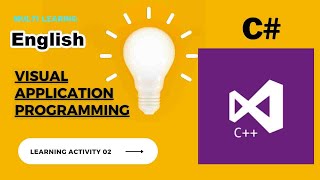 BIT | visual Application Programming | Learning Activity 02 | in English