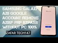 Samsung galaxy a20 google account remove a205f frp bypass android 12 without pc 100 new method