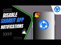 How To Permanently Disable SHAREit App Notifications
