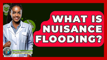 What Is Nuisance Flooding? - Earth Science Answers