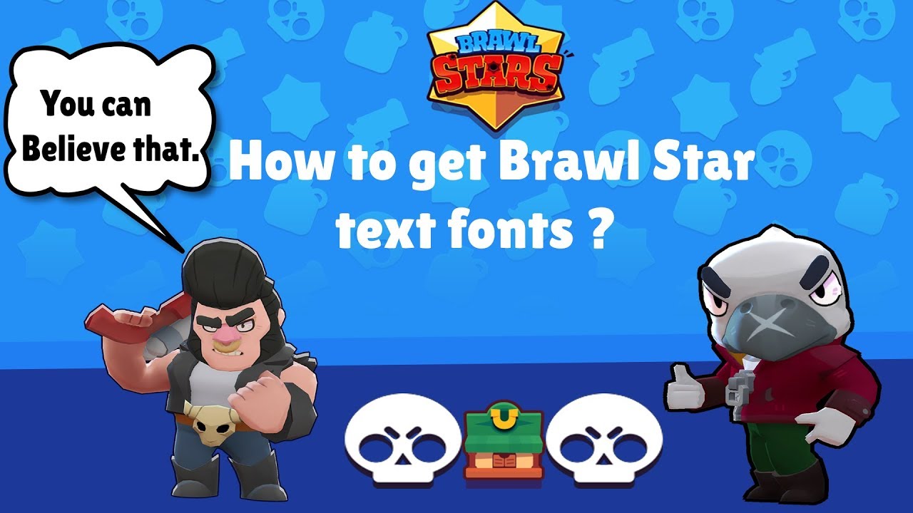Brawl Star How To Add Fonts Of Brawl Star For Thumbnail Brawl Star Gaming Videos Youtube - brawl stars font username