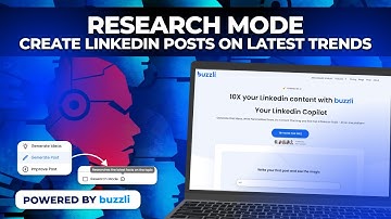 Research Mode to create LinkedIn Posts on the latest trends | Buzzli AI