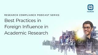 Best Practices in Foreign Influence in Academic Research