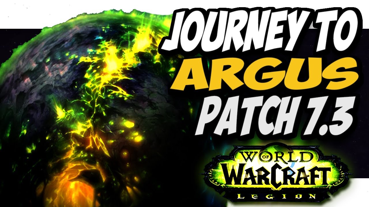 Patch 7.3 "TRAVEL TO ARGUS" first look!! WoW PTR legion patch 7.3