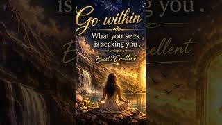 Go within 🧘‍♂️.#viral #within #now #present #moments #5d #consciousness #divine #alignment #God #111
