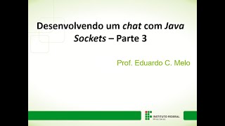 Desenvolvendo um chat com Java Sockets - parte 3